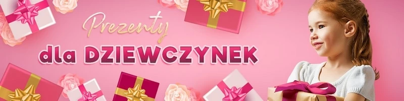jaki prezent na dzień dziecka dla dziewczynki