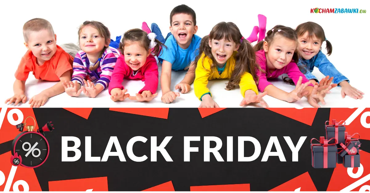 Zabawki Black Friday 2024