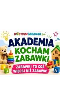 Akademia Kocham Zabawki Akademia Kocham Zabawki