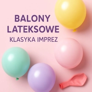 BALONY LATEKSOWE BALONY LATEKSOWE