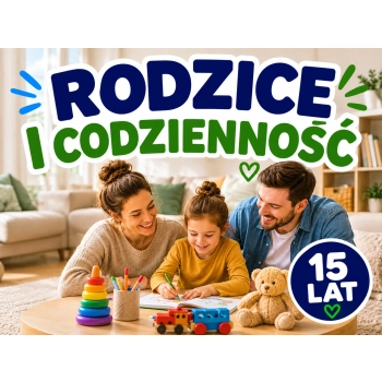 Rodzice i codzienność