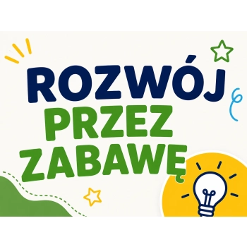 Rozwój przez Zabawę